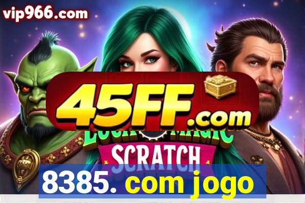 8385. com jogo